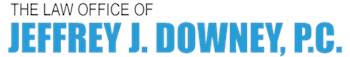 The Law Office of Jeffrey J. Downey, P.C.